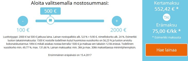 Aloita valitsemalla lainalaskurista sopiva summa, jonka haluat ensinostona tilillesi.