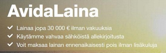 Avidan lainat maksetaan hakijan tilille 1 - 2 vuorokaudessa.